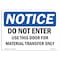 Signmission OSHA Notice Sign, 3.5" Height, 5" Width, Do Not Enter Use This Door For Material Sign, Landscape OS-NS-D-35-L-11236 - alternate 1